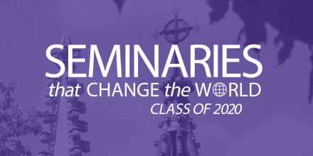 Seminaries that Change the Word Class of 2020