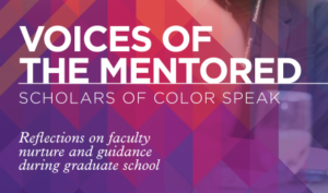 Voices of the Mentored: Scholars of Color Speak Book Cover